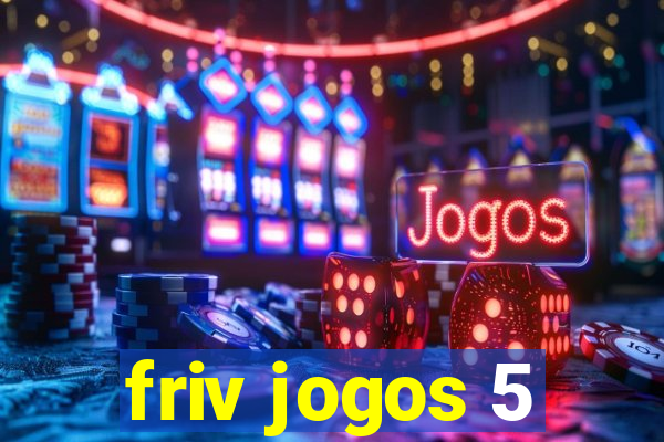 friv jogos 5